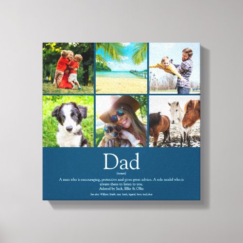 Dad Daddy Father Papa Definition 6 Photo Blue Canvas Print