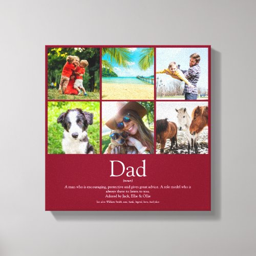 Dad Daddy Father Papa Definition 6 Photo Burgundy Canvas Print