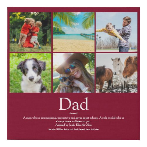 Dad Daddy Father Papa Definition 6 Photo Burgundy Faux Canvas Print