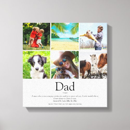 Dad Daddy Father Papa Definition 6 Photo Fun Canvas Print