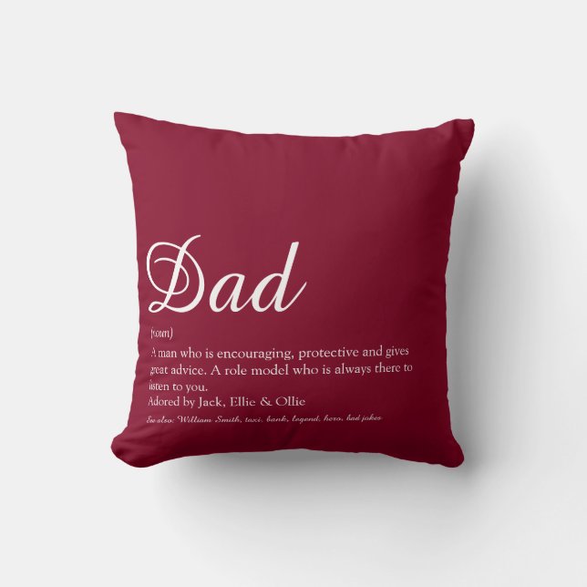 Dad Daddy Father Papa Definition Script Burgundy Throw Pillow (Front)