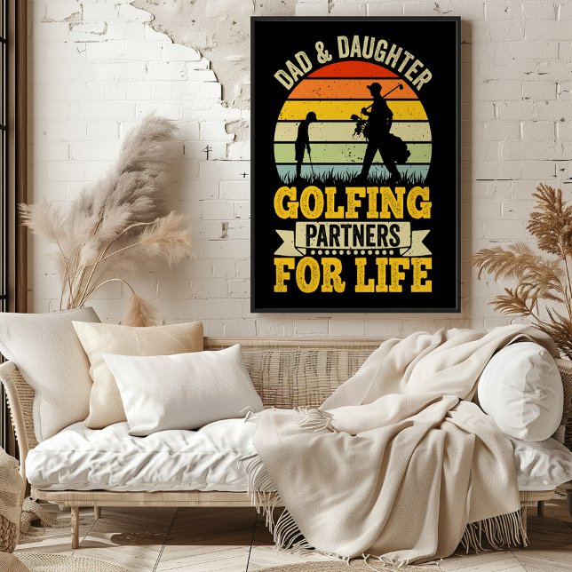 Dad & Daughter Golfing Partners For Life Poster (Creator Uploaded)