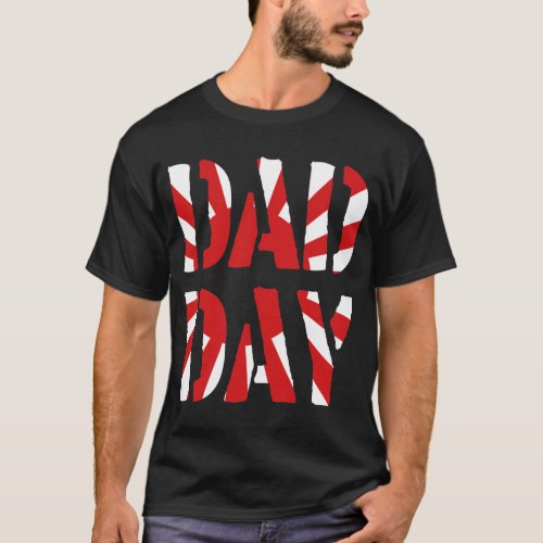 DAD DAY Japan Happy Fathers day T_Shirt