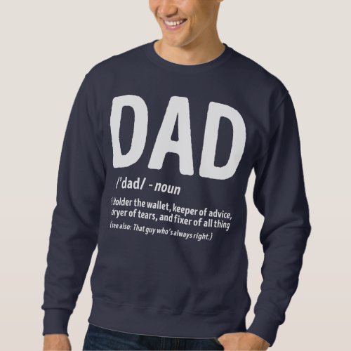 Dad Define Holder Wallet Keeper Advice Dryer Sweatshirt
