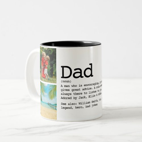 Dad Definition 4 Photo Collage Fathers Day Two_Tone Coffee Mug