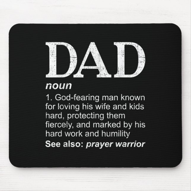 Dad Definition Father's Day Daddy Christian Dad  Mouse Pad (Front)