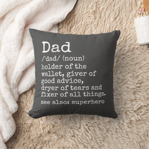 Dad Defintion Gift  Throw Pillow