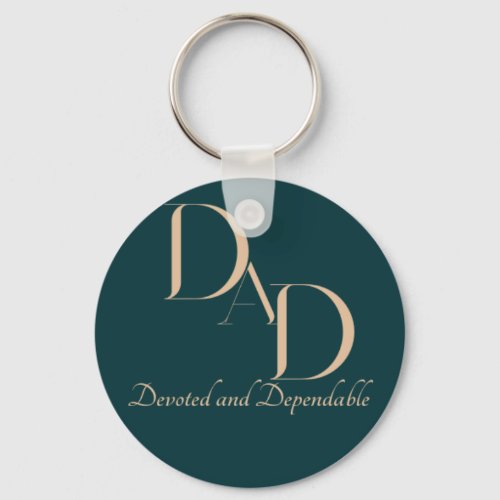 DAD Devoted And Dependable  Keychain