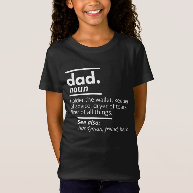 Dad Dictionary Definition - Funny Fathers Day Gift T-Shirt (Front)