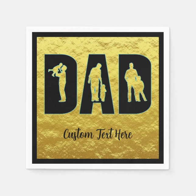 Dad Elegant Black w/Gold Metallic BG Father Child  Napkins (Front)