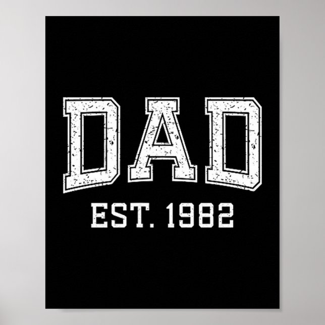 Dad Est 1982 Dad D Fathers Day Ized  Poster (Front)