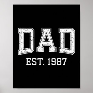 Dad Est 1987 Dad D Fathers Day Ized  Poster
