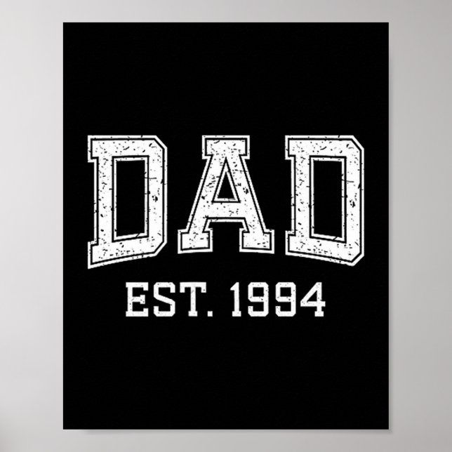 Dad Est 1994 Dad D Fathers Day Ized  Poster (Front)