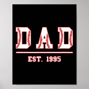 Dad Est. 1995 Softball Fathers Day Birthday Vintag Poster
