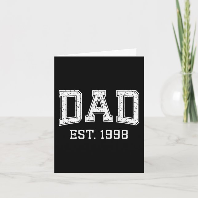 Dad Est 1998 Dad D Fathers Day Ized  Card (Front)