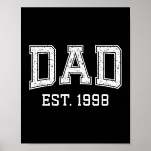 Dad Est 1998 Dad D Fathers Day Ized Poster