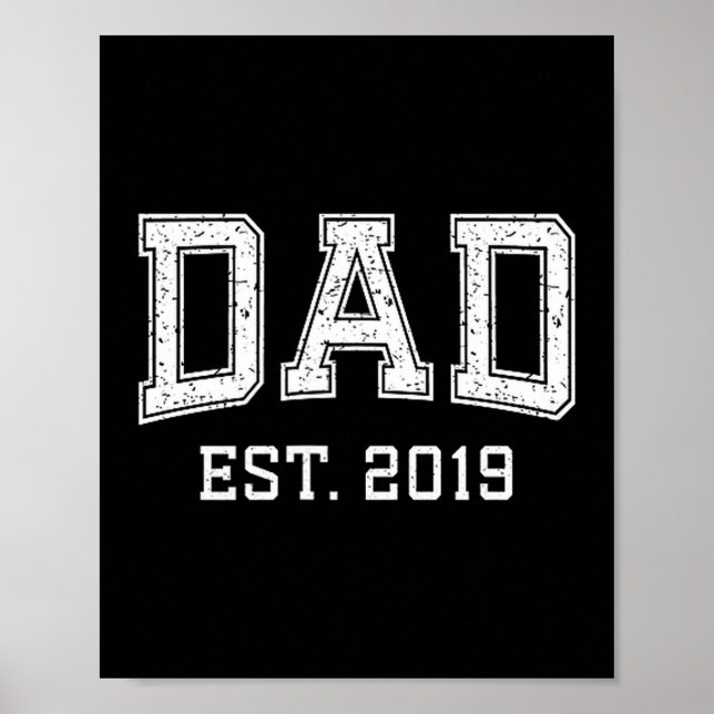 Dad Est 2019 Dad D Fathers Day Ized  Poster (Front)