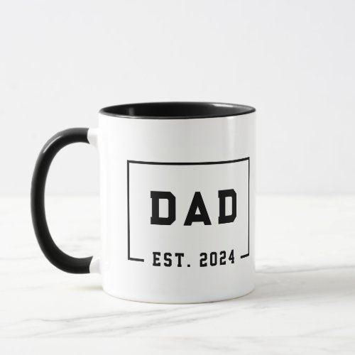 Dad est 2024 Baby Announcement Promoted to Daddy Mug