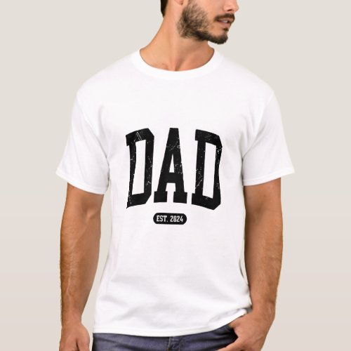 Dad Est 2024 Fathers Day Father Vibe Cool New Dad T_Shirt