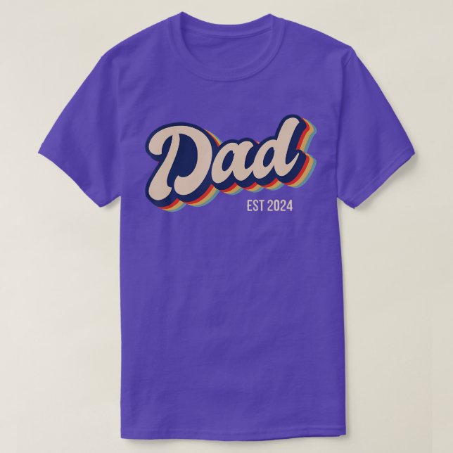 Dad Est 2024 Soon T-Shirt (Design Front)