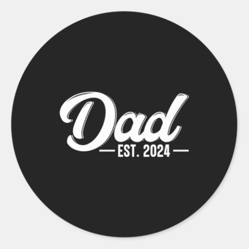 Dad Est 2024 Soon To Be Dad Pregnancy Announcet Classic Round Sticker