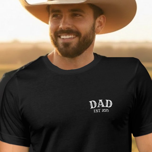 Dad Est 2025  Bold Text  T-Shirt (Creator Uploaded)