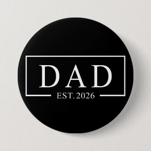 Dad Est 2026 Button