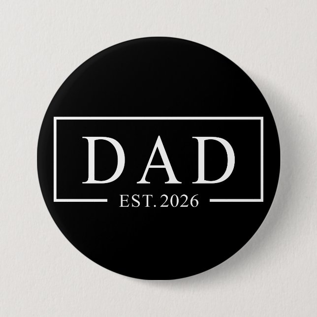 Dad Est 2026 Button (Front)