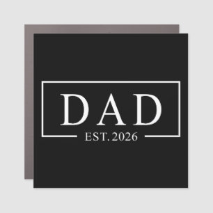 Dad Est 2026 Car Magnet