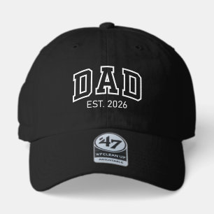 Dad Est. 2026 Father 2026 Loading New Dad 2026  47 Brand Hat