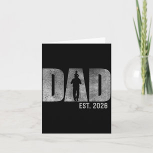 Dad Est. 2026 Father 2026 Loading New Dad 2026 Card