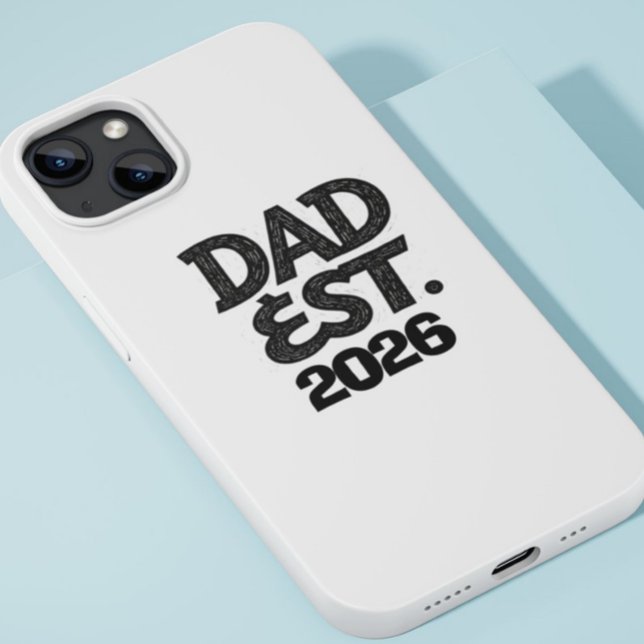 Dad Est 2026 Proud Father Since Case-Mate iPhone Case (Dad Est 2026 Proud Father Since Case-Mate iPhone Case
)