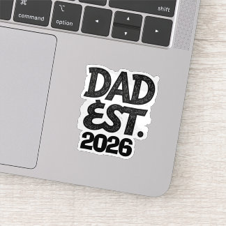 Dad Est 2026 Proud Father Since Sticker