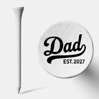 Dad Est 2027 New Father to Be Baby Announcement Golf Tees