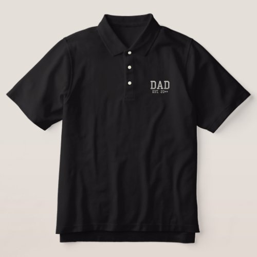 Dad Est Embroidered Embroidered Polo Shirt