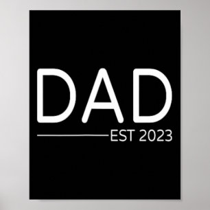 Dad Est First Fathers Day Promoted To Daddy Poster