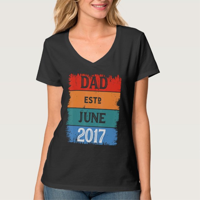Dad Est Jun 2017 Proud Papa Grandpa Best Daddy Leg T-Shirt (Front)