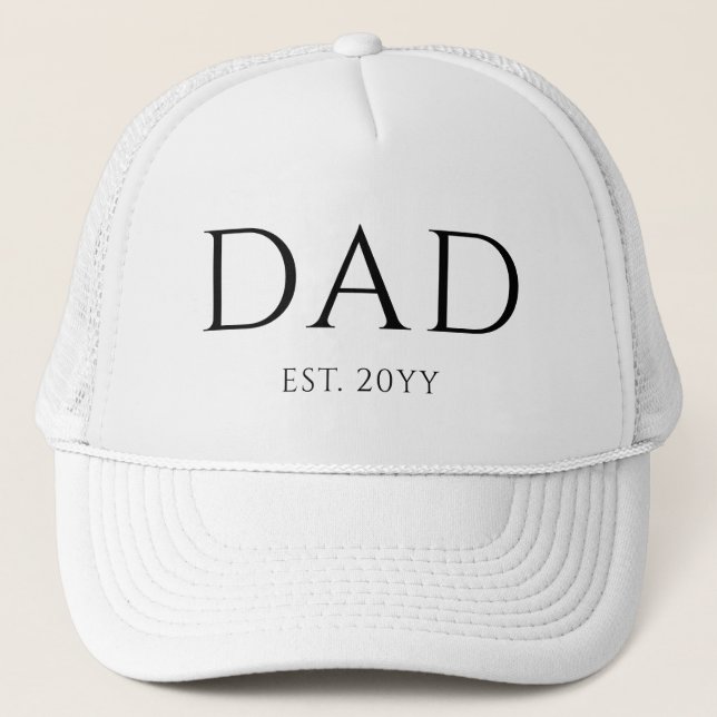 Dad Est Modern New Daddy Promoted to Dad Trucker Hat (Front)