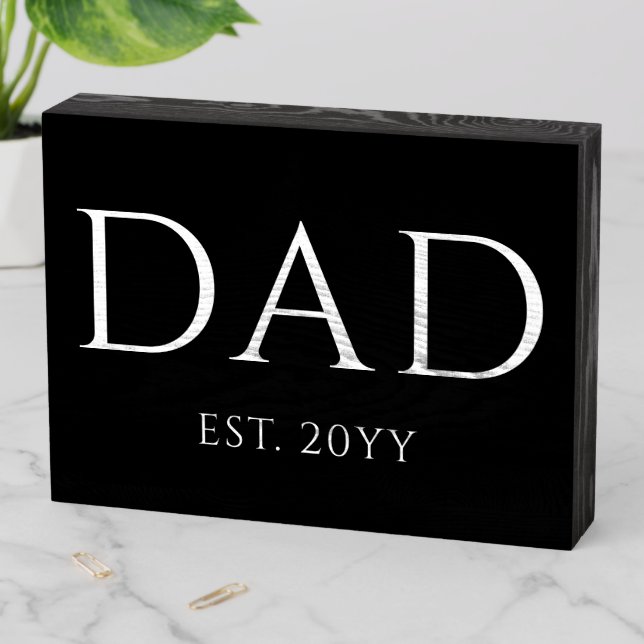 Dad Est Modern New Daddy Promoted to Dad Wooden Box Sign (In Situ Horizontal)