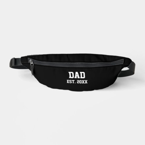 Dad Est Year Black and White Text Template Fanny Pack