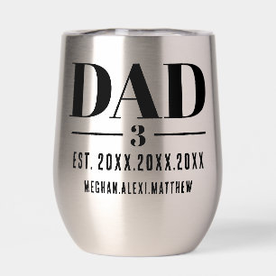 Dad Est. Year Name Number Modern Script Thermal Wine Tumbler