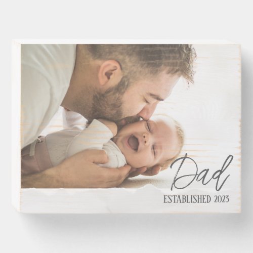 Dad Established 2023 First Fathers Day Gift Photo Wooden Box Sign