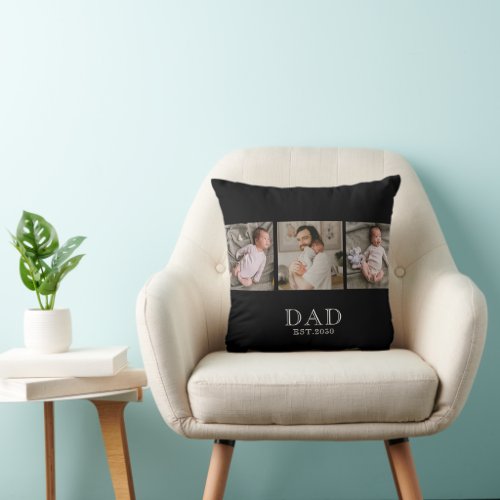 Dad Established 3 Photo Dad Baby Throw Pillow