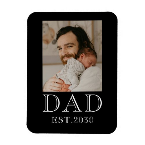 Dad Established Baby Photo Magnet
