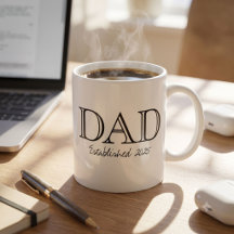 Dad Established Bold Black White