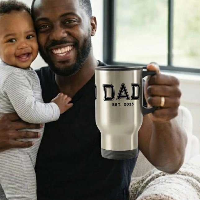 Dad Established Bold Black Year New Dad Gift Travel Mug (Creator Uploaded)