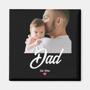 Dad Established Fun Script Photo Gift Magnet