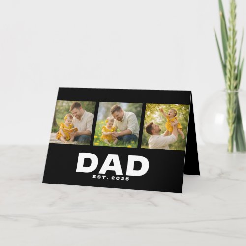 Dad Established Modern Bold Black 3 Photo  Card