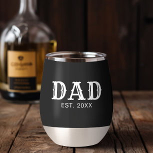 Dad Established New Dad Gift Black White Thermal Wine Tumbler