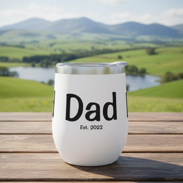 Dad Established New Dad Gift  Thermal Wine Tumbler (Creator Uploaded)